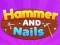 Spil Hammer and Nails online