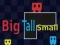 Spil Big Tall Small online