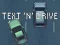Spil Text 'n' Drive online