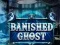 Spil Banished Ghost online