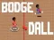 Spil Bodge Dall online