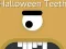 Spil Halloween Teeth online
