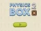 Spil Physics Box 2 online