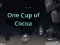 Spil One Cup of Cocoa online