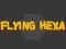 Spil Flying Hexa online