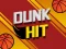 Spil Dunk Hit online