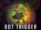 Spil Dot Trigger online
