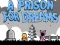 Spil A Prison for Dreams online