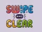 Spil Swipe And Clear online