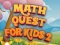 Spil Math Quest For Kids 2 online