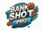 Spil Bank Shot Pro online