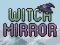 Spil Witch Mirror online
