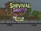 Spil Survival Shooter online