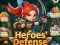 Spil Heroes' Defense online
