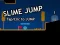 Spil Slime Jump online