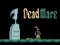 Spil Dead mare online