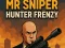 Spil Mr Sniper Hunter Frenzy online