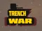 Spil Trench War online
