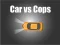 Spil Car vs Cops online
