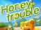 Spil Honey Trouble online