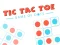 Spil TIC TAC TOE The Original Game online