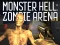 Spil Monster Hell Zombie Arena online