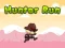 Spil Hunter Run online