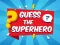 Spil Guess The Superhero online