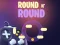 Spil Round N' Round online