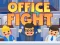 Spil Office Fight online
