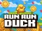 Spil Run Run Duck online