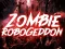 Spil Zombie Robogeddon online