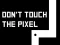 Spil Don't touch the pixel online