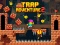 Spil Trap Adventure 2 online