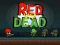 Spil Red vs Dead online