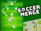 Spil Soccer Merge online