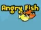 Spil Angry Fish online