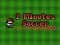 Spil 2 Minutes Soccer online