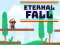 Spil Eternal Fall online