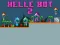 Spil Helle Bot 2 online
