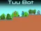 Spil Tuu Bot online