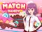Spil Match Candy online