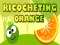 Spil Ricocheting Orange online