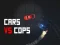 Spil Car Vs Cops online