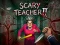 Spil Scary Teacher II online