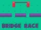 Spil Bridge Race online