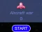 Spil Aircraft war online