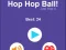 Spil Hop Hop Ball online