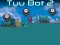 Spil Tuu Bot 2 online