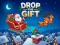 Spil Drop The Gift online